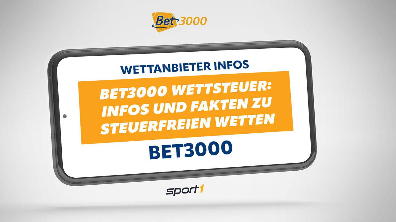 Bei Bet3000 ohne Steuer und mit hohen Quoten wetten