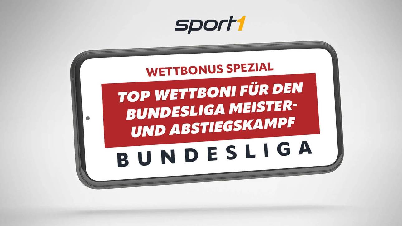 Bundesliga Meister- und Abstiegskampf – Gratiswetten & Quotenboosts