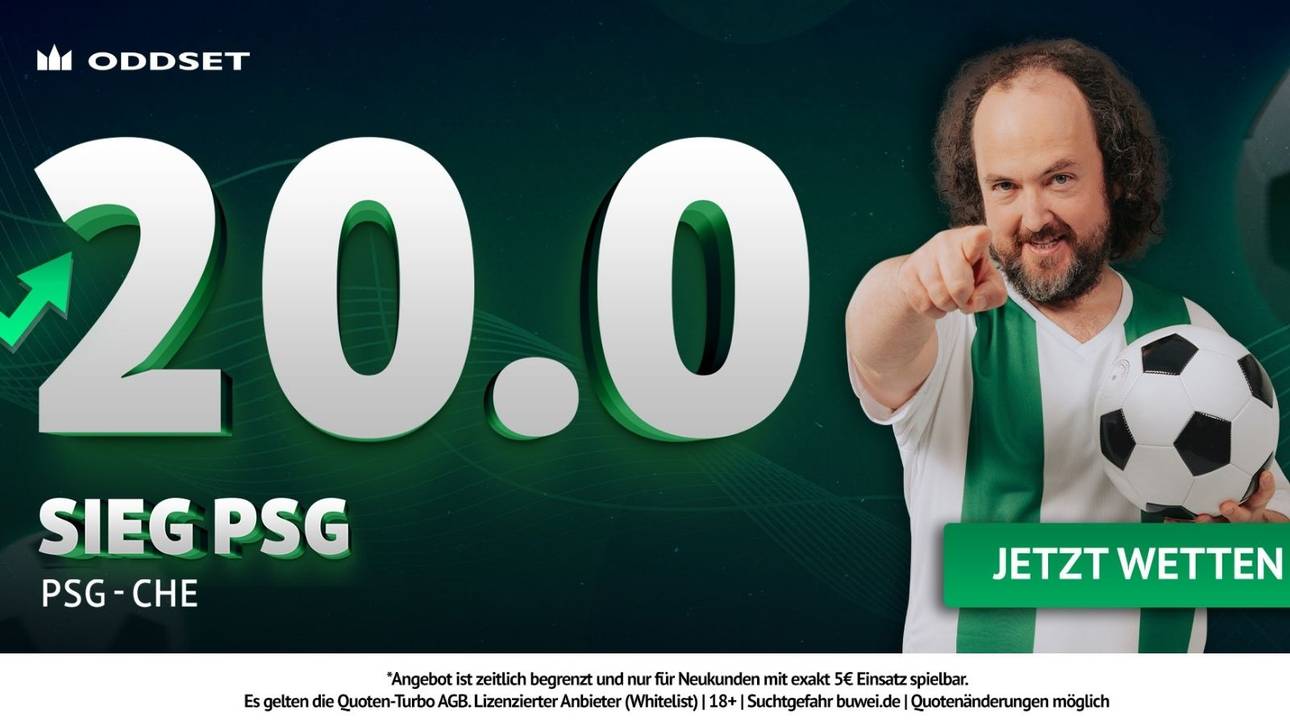 🚀  ODDSET 20,0 Quotenboost für PSG-Sieg gegen Chelsea am 11.03.26