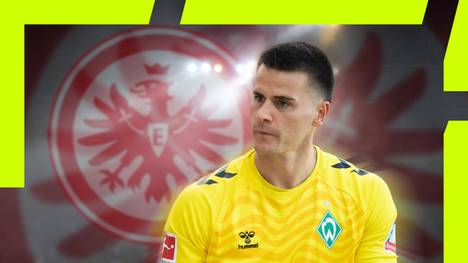 Eintracht Frankfurt ist auf der Suche nach einem Nachfolger für Kevin Trapp in Bremen fündig geworden.
