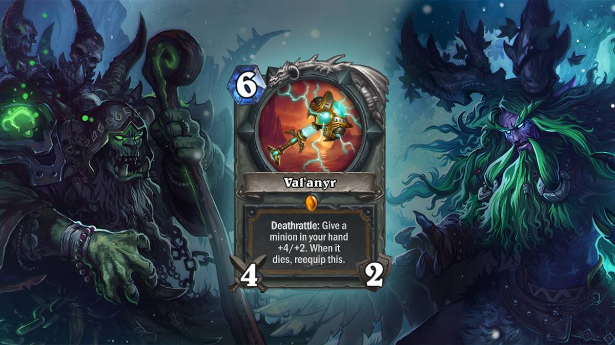 Val'anyr - Todesröcheln: Verleiht einem Diener auf Eurer Hand +4/+2. Legt diese Waffe erneut an, wenn er stirbt. Diese Karte wird einmal im Deck gespielt