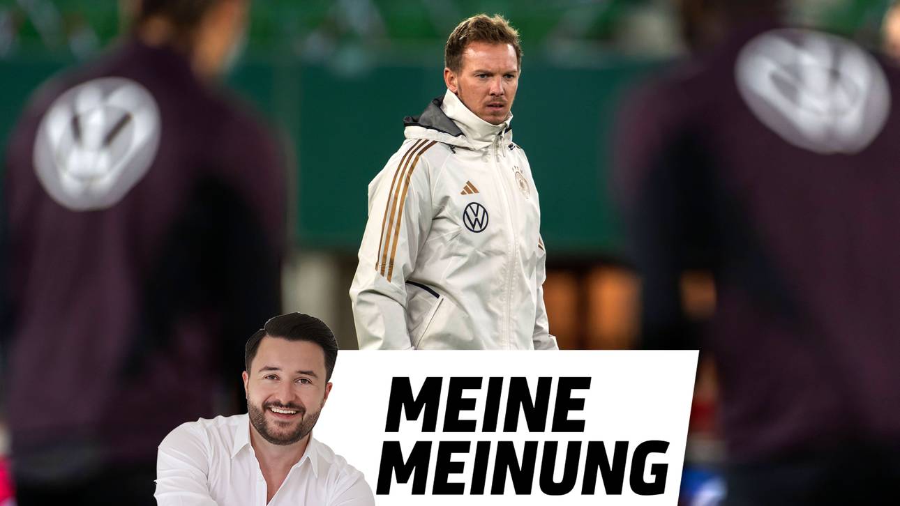 Nagelsmann traut sich was – gut so!