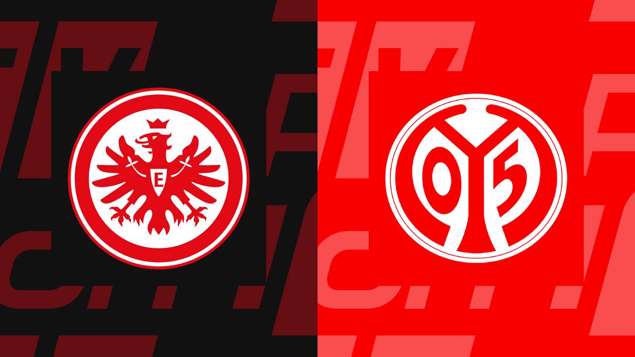 Bundesliga heute: Frankfurt gegen Mainz