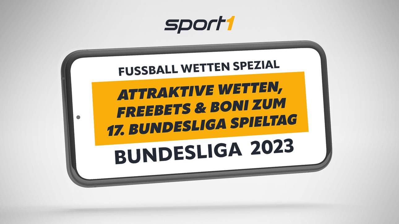 Bundesliga-Wetten: Freebets und Quotenboosts des 17. Spieltages