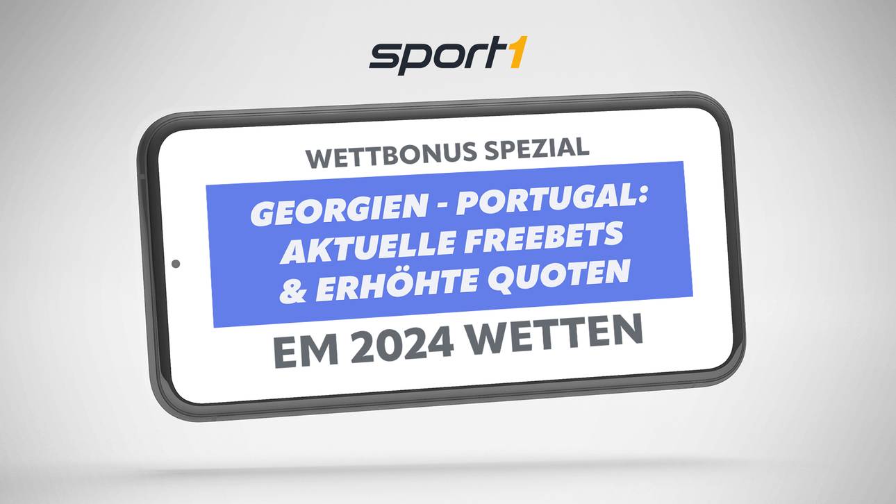 EM 2024 Wetten Georgien – Portugal: Wettanbieter Freebets, Boosts & Bonus