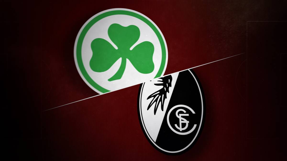 9PLUS1: Alle Infos vor SpVgg Greuther Fürth gegen SC Freiburg