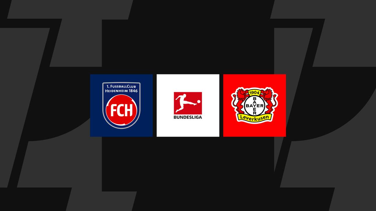 Bundesliga heute: Heidenheim gegen Leverkusen