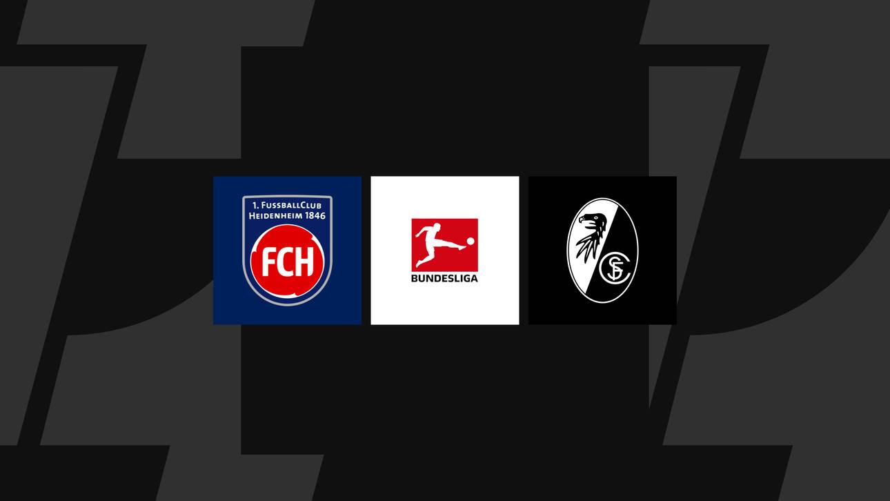 Bundesliga heute: Heidenheim gegen Freiburg