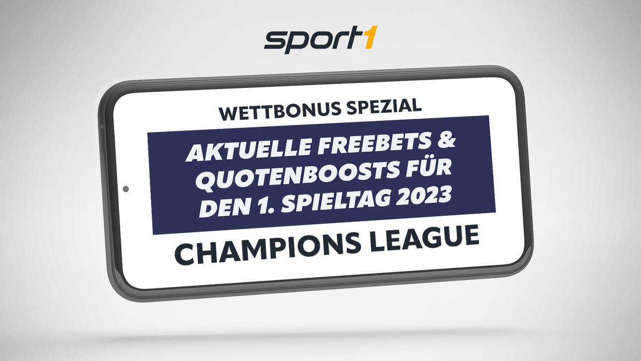 Champions League 1. Spieltag 2023: Gratiswetten & Bonus Angebote