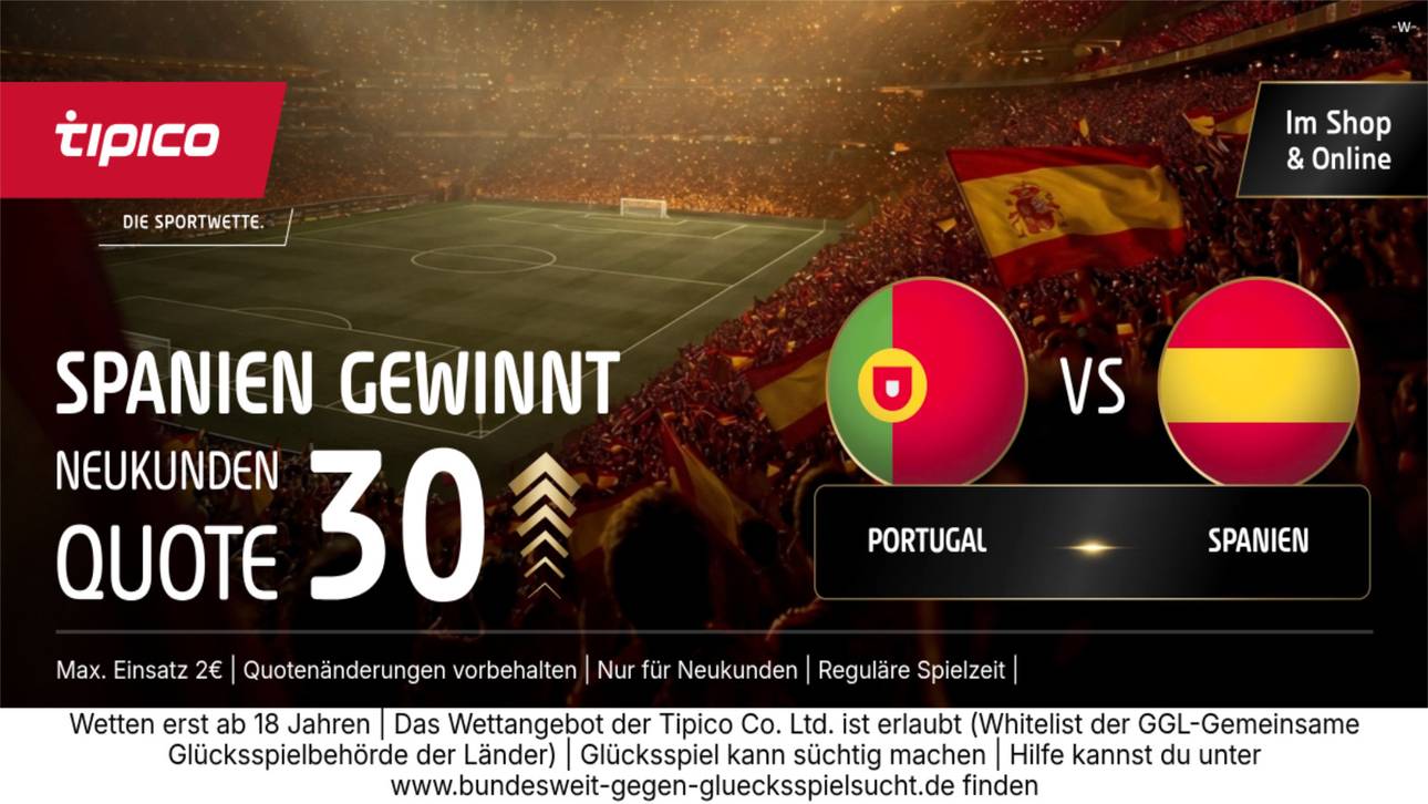 WM-HAMMER! Tipico mit Quote 30,00 für Spanien-Sieg gegen Portugal!