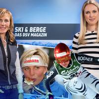 SKI & BERGE: Das DSV Magazin mit Martina Ertl