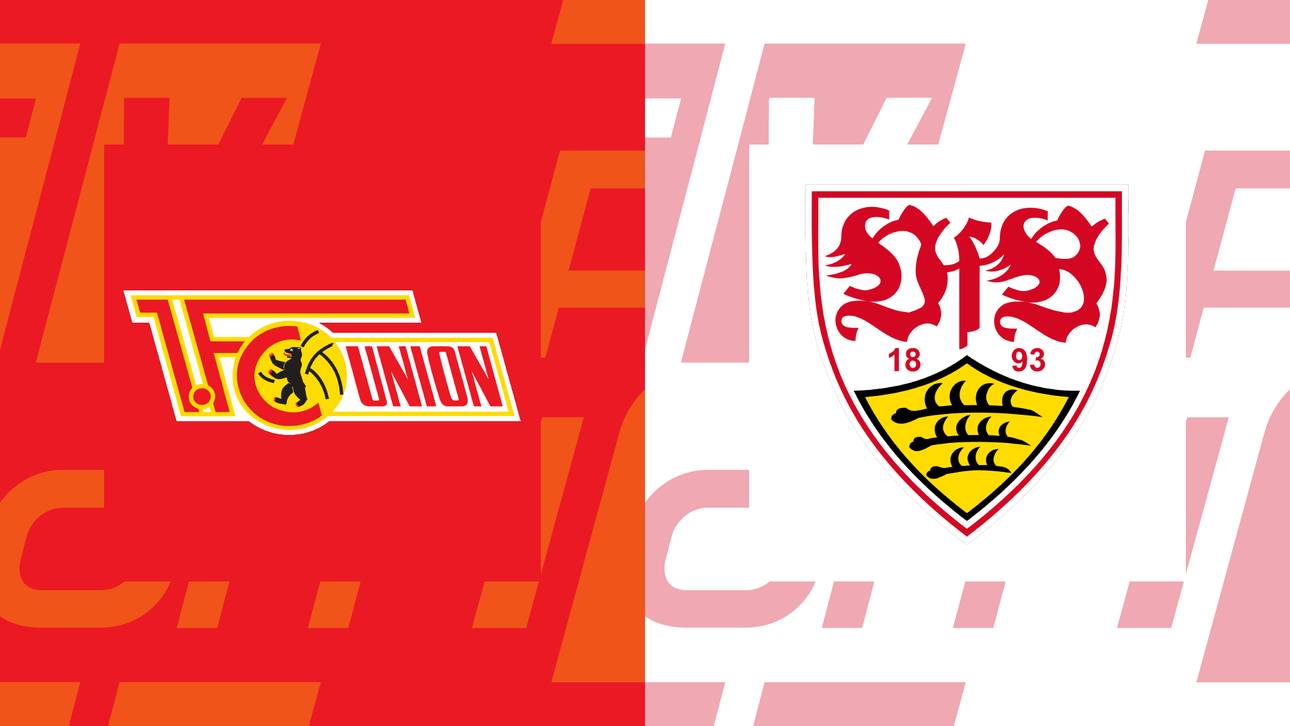 Bundesliga heute: Union Berlin gegen VfB Stuttgart