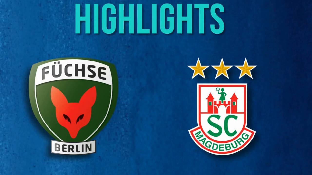 Füchse Berlin - SC Magdeburg | HBL-Highlights im Video
