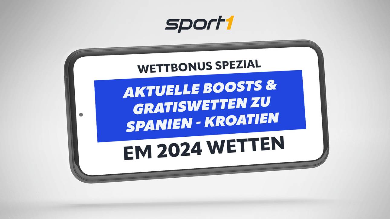 EM 2024 Spanien – Kroatien: Freebets, Quotenboosts & Bonus Aktionen