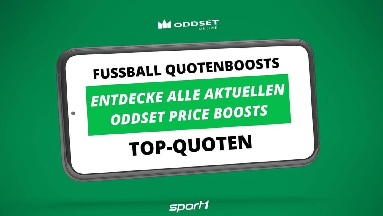 🚀  ODDSET Fußball Quotenboosts heute: Alle Price Boosts in der Übersicht
