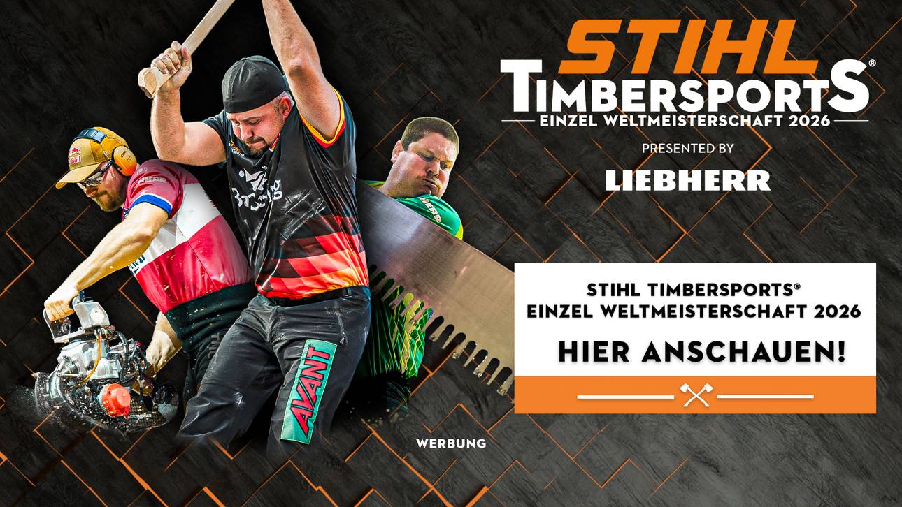 STIHL TIMBERSPORTS – Einzel WM