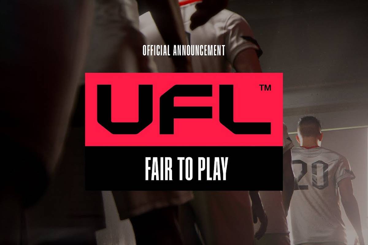UFL - Endlich Konkurrenz für FIFA und eFootball?