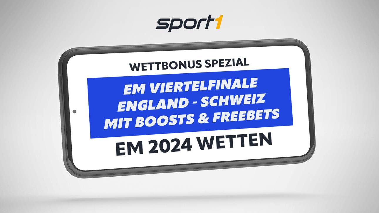 EM 2024 Viertelfinale Wetten England – Schweiz: EM-Wettanbieter Freebets, Boosts & Bonus