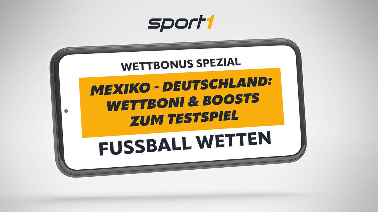 Mexiko – Deutschland Wetten: Gratiswetten, Quotenboosts und Bonus