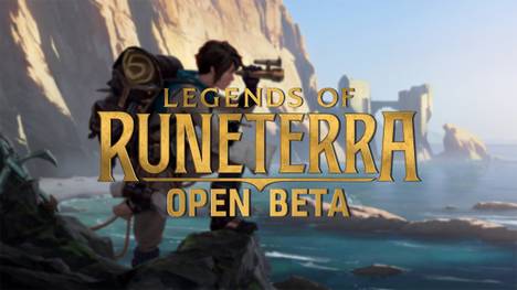 Legends of Runeterra: Alles zur offenen Beta