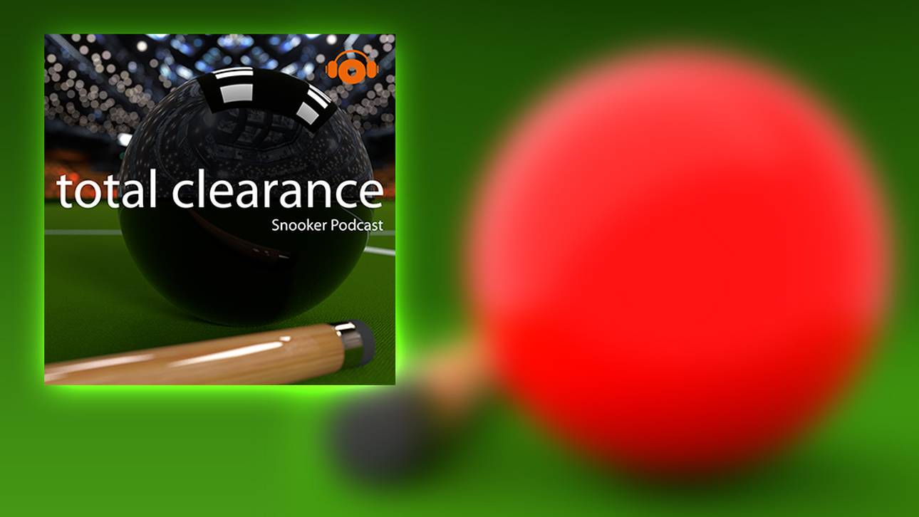 Total Clearance – Snooker Podcast