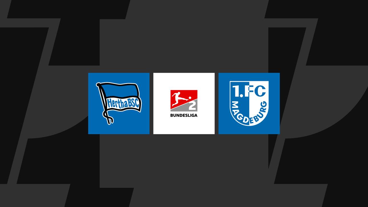 2. Bundesliga heute: Hertha gegen Magdeburg