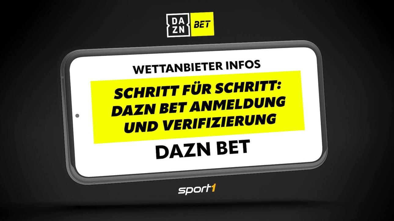 DAZN Bet Anmeldung und Verifizierung