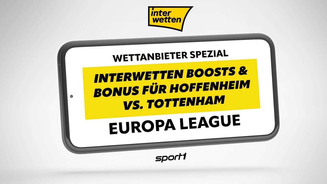 Europa League Hoffenheim – Tottenham: Interwetten Gratiswetten & Bonusangebote