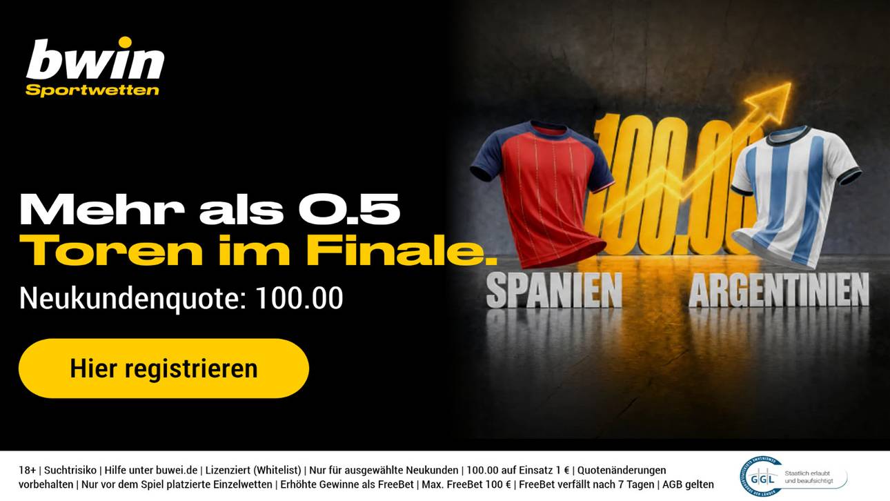 WM-HAMMER! Bwin schenkt dir Quote 100,00 auf ein Tor im Finale Spanien vs. Argentinien!