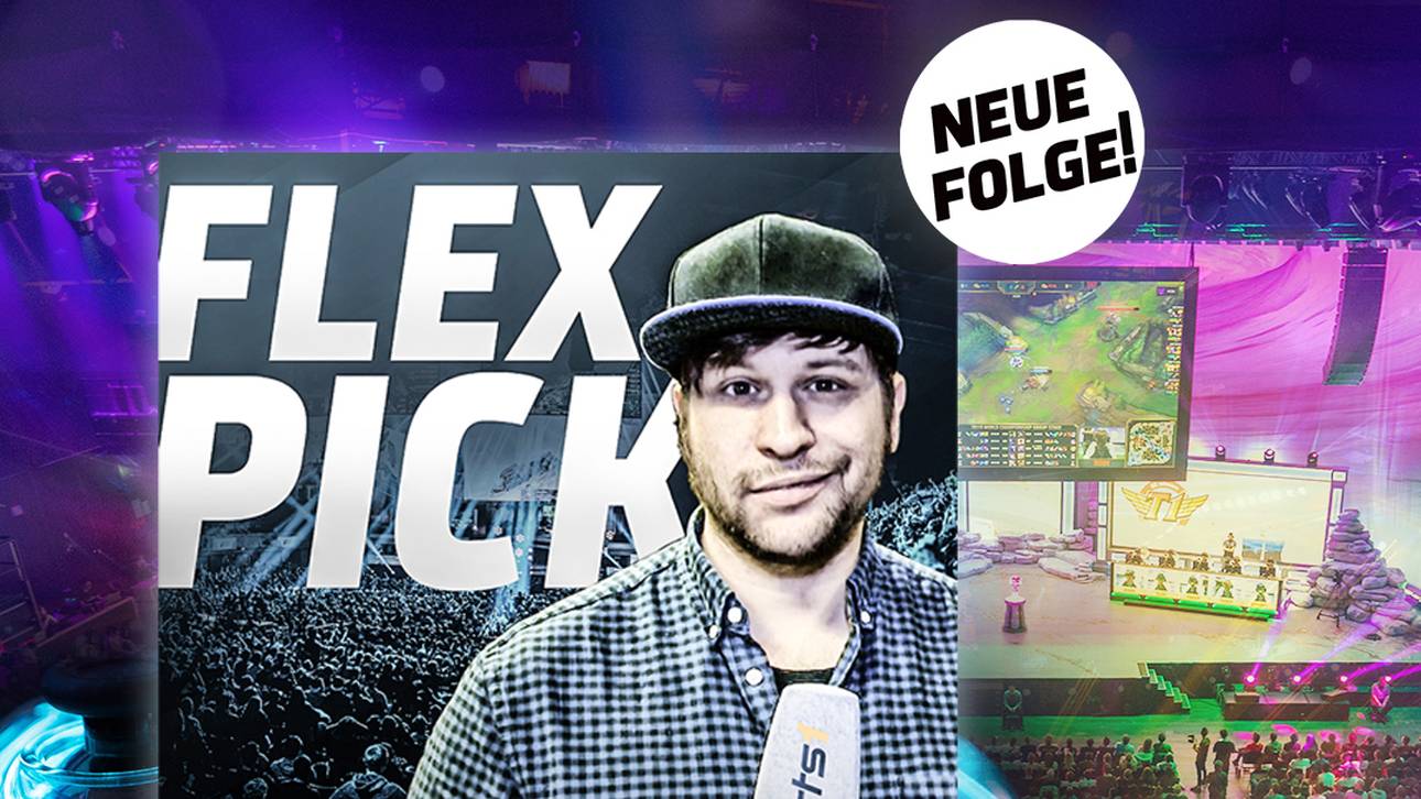 Flex Pick: Die neue Folge des SPORT1 eSports-Podcast