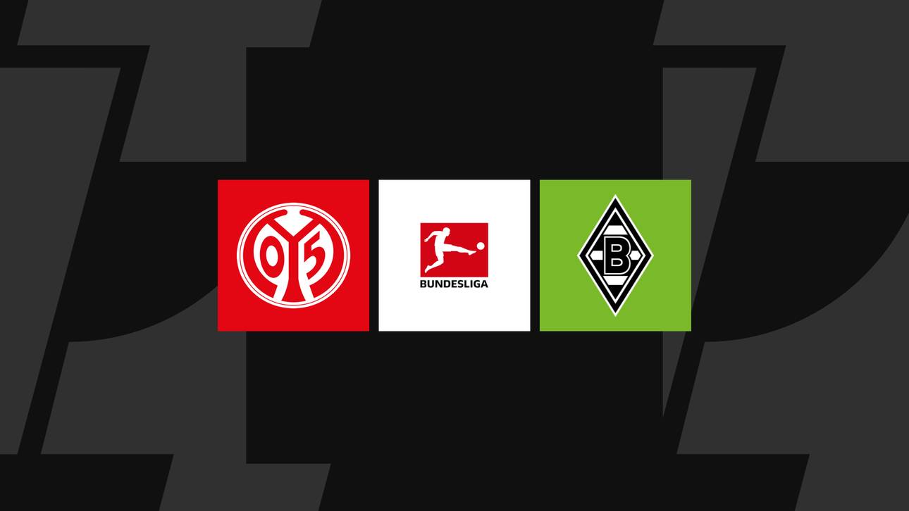 Bundesliga heute: Mainz gegen Gladbach
