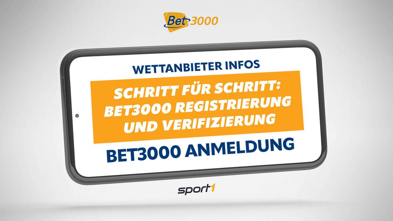 Bet3000 Anmeldung und Verifizierung – Schritt für Schritt erklärt