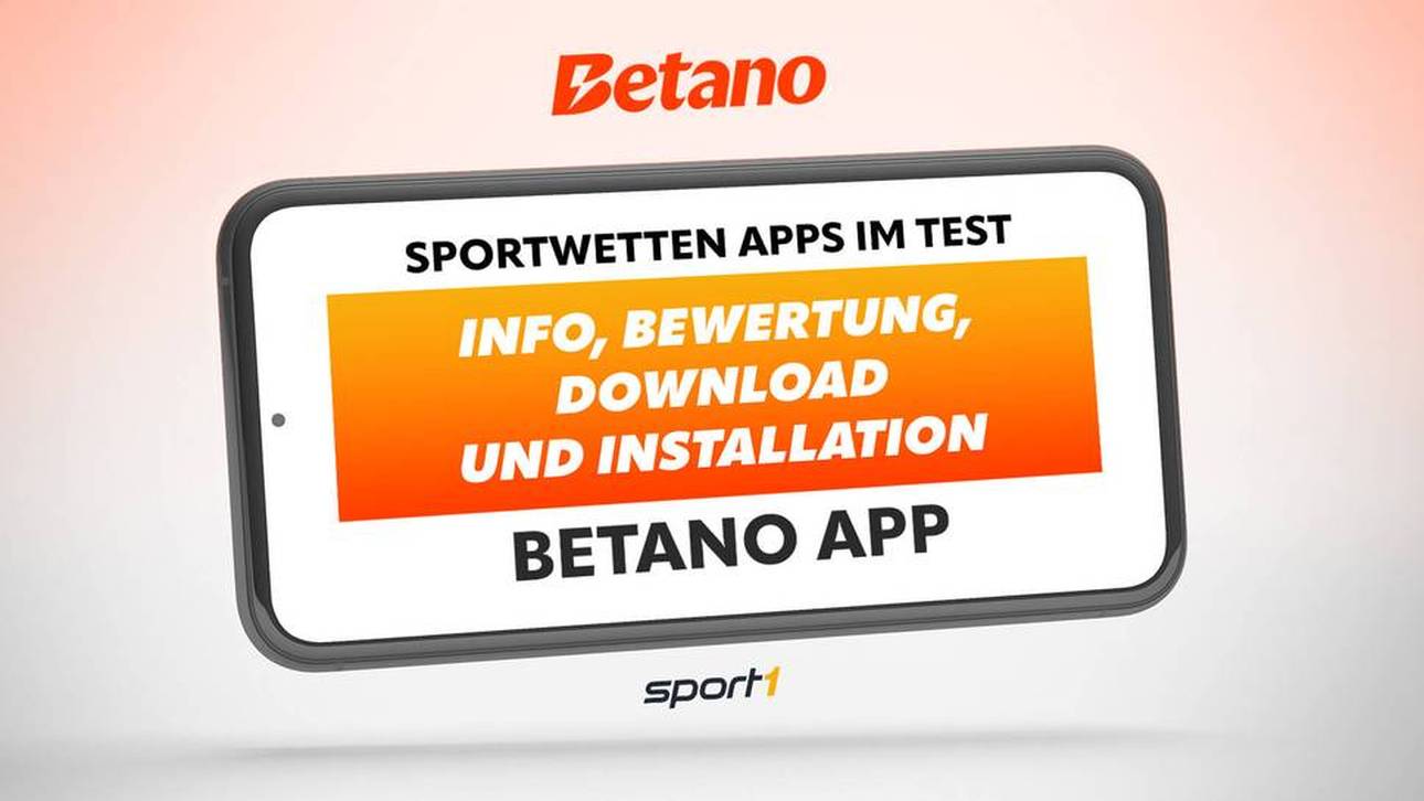 Betano App: Test, Bewertung und Download