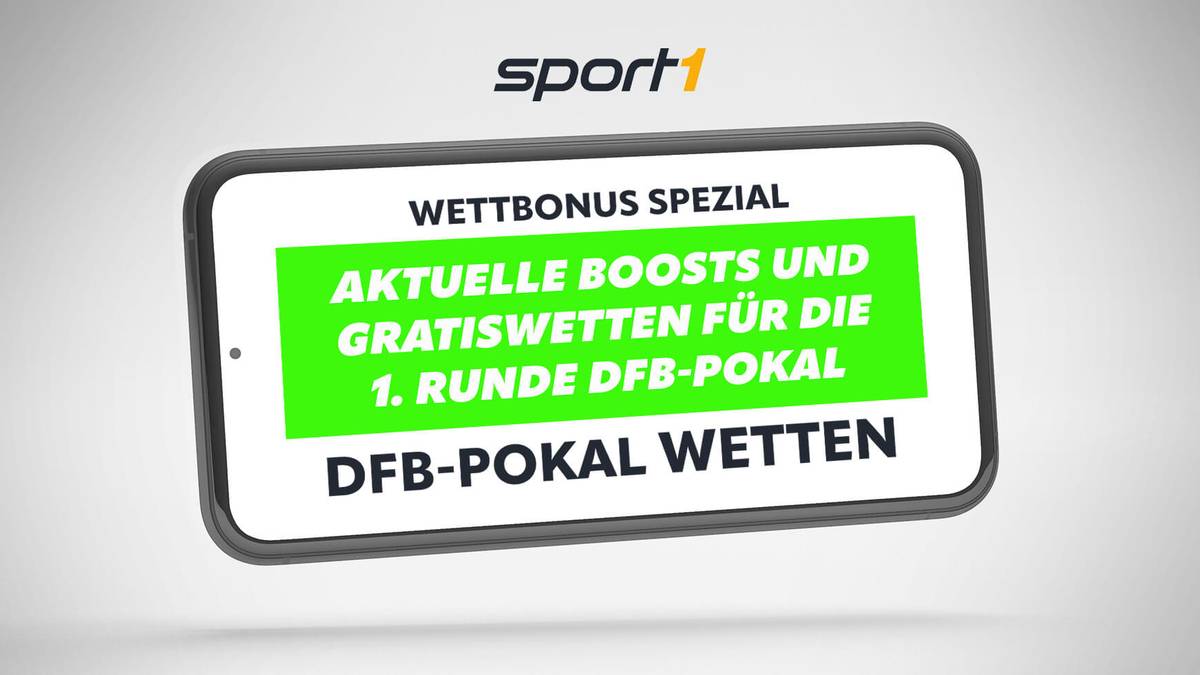 DFB Pokal Wetten Mit Boosts and Freebets auf die 1