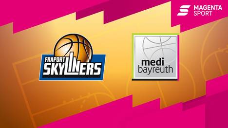 FRAPORT SKYLINERS - medi bayreuth: Highlights | easyCredit BBL