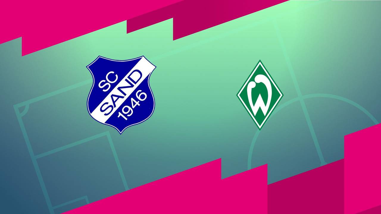 SC Sand - SV Werder Bremen (Highlights)