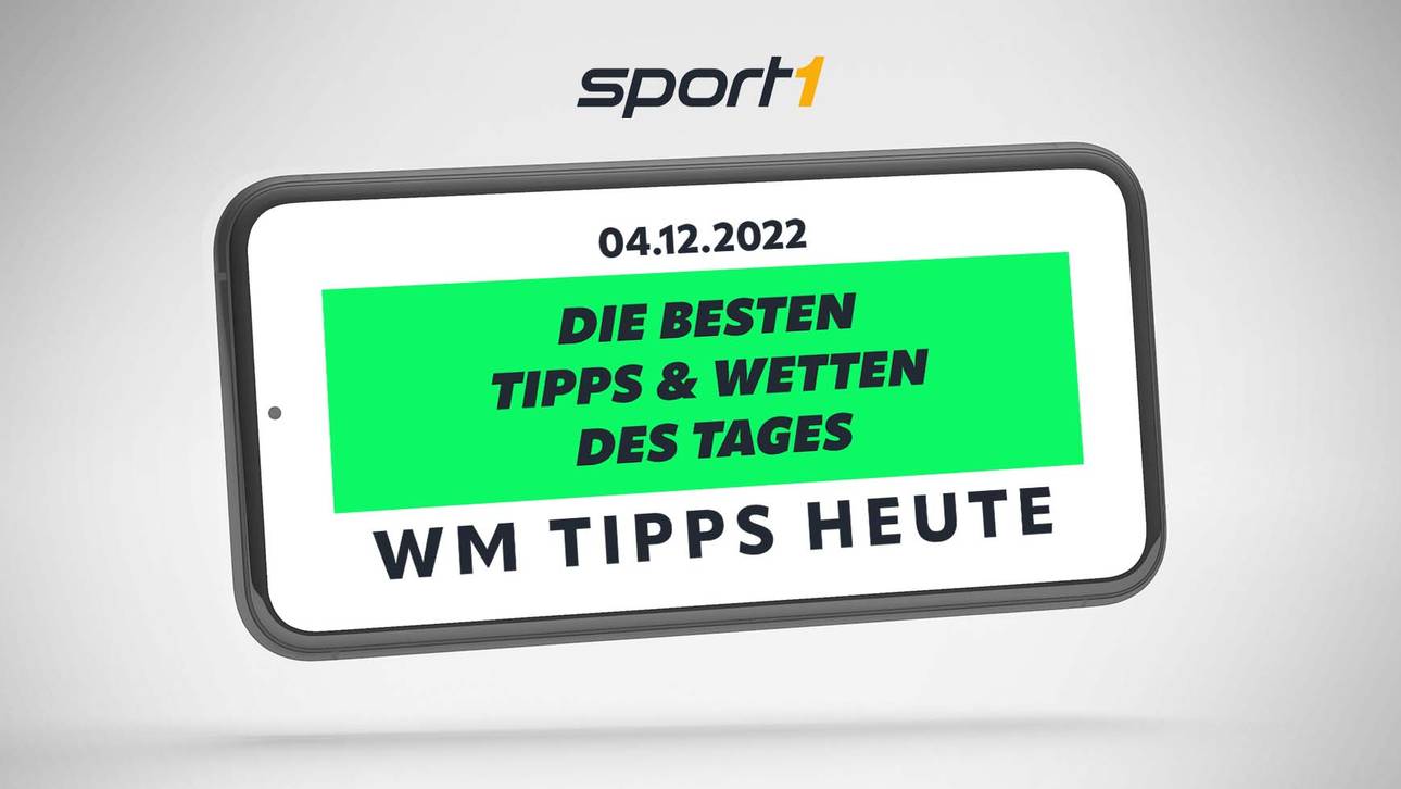 WM Tipps heute – Experten-Tipps für die WM Spiele am 04.12.2022
