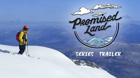 „Promised Land“ Teaser – Ski The East