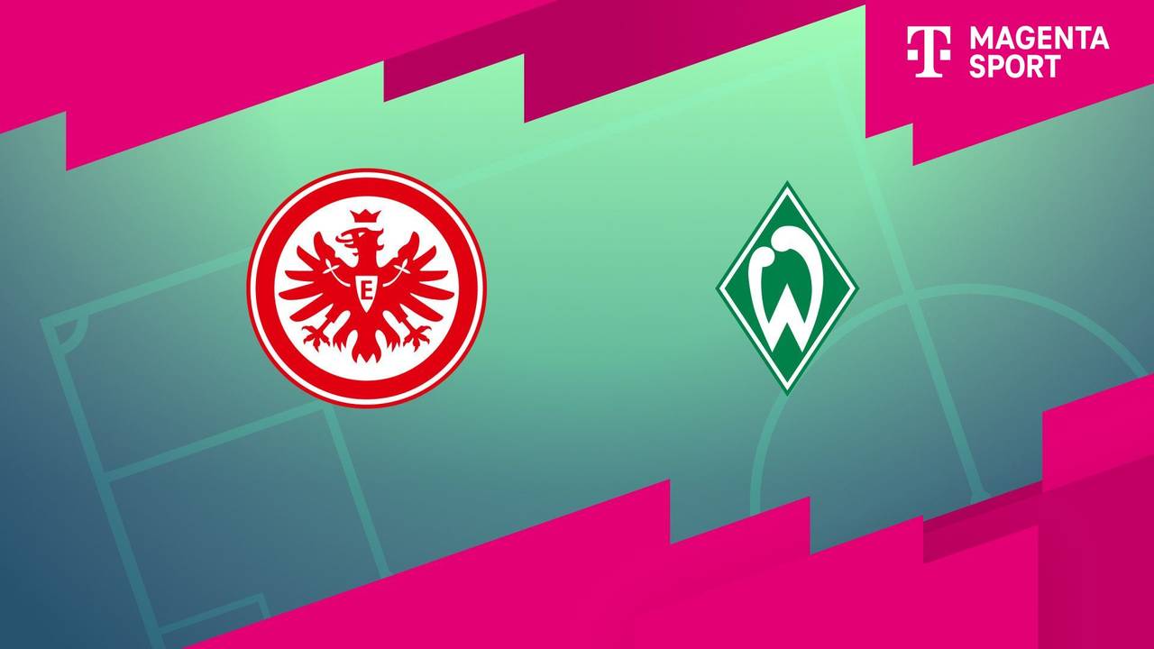 Eintracht Frankfurt - SV Werder Bremen (Highlights)