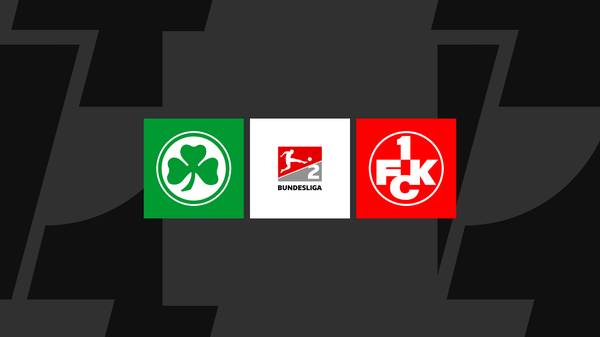 2. Bundesliga heute: Greuther Fürth gegen Kaiserslautern