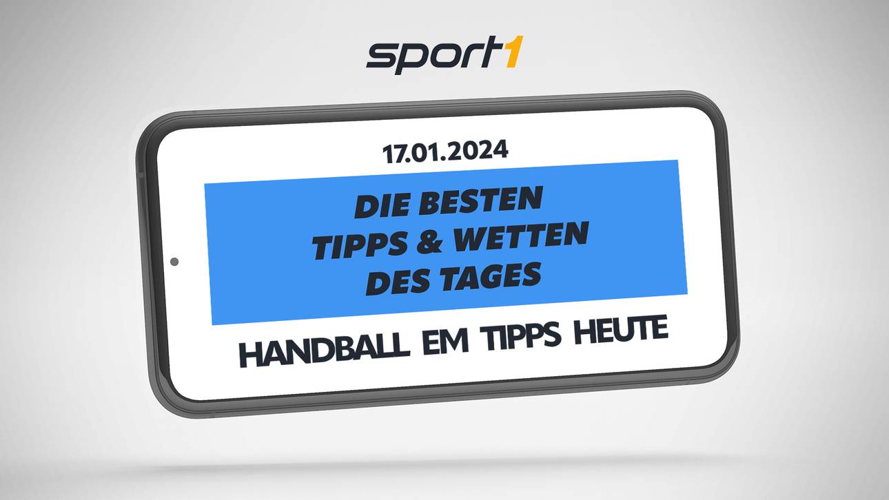 Handball EM Tipps heute – Experten Tipps für den 17.01.2024