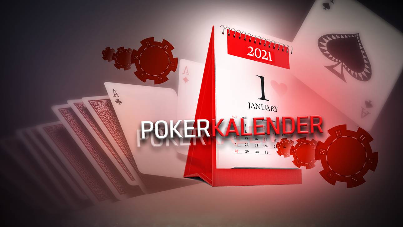 Der Poker-Kalender 2021