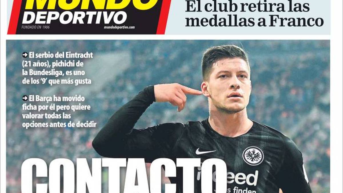 Barcelonas Sporttageszeitungen titelten am Dienstagmorgen mit Luka Jovic von Eintracht Frankfurt