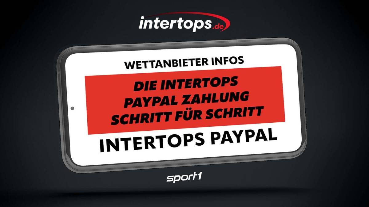 Die Intertops PayPal Zahlung: Anleitung zur Ein- und Auszahlung