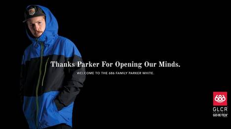 Neu im 686 Team: Parker White