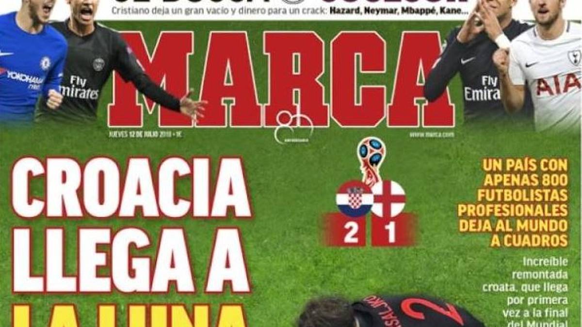 SPANIEN - MARCA: "Kroatien erreicht den Mond. Ein Land mit knapp 800 Fußball-Profis liefert der Welt tolle Bilder. Nach einem unglaublichen Comeback in ihrer dritten Verlängerung erreichen sie erstmals das Finale"