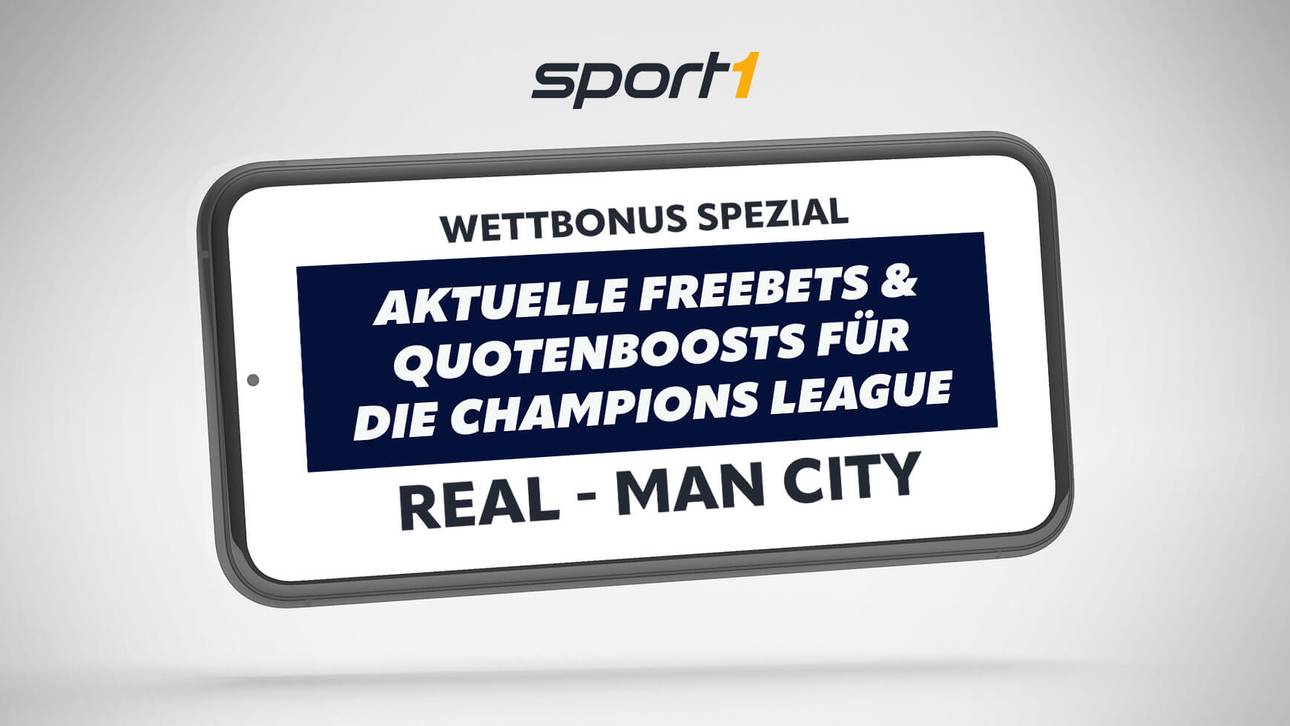 CL Halbfinale Man City – Real:  Gratiswetten & Bonusangebote