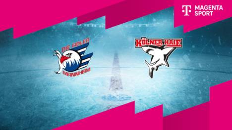 Adler Mannheim - Kölner Haie: Tore und Highlights | PENNY DEL