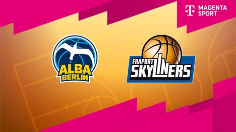 ALBA BERLIN - FRAPORT SKYLINERS: Highlights | easyCredit BBL