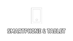 Smartphone & Tablet